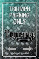 Metallic Blechschild-TRIUMPH PARKING ONLY