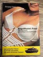 Angriffsziel: Frau! von Christian Haas