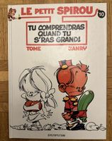 Le Petit Spirou T.10 - Tu comprendras quand tu s'ras grand!