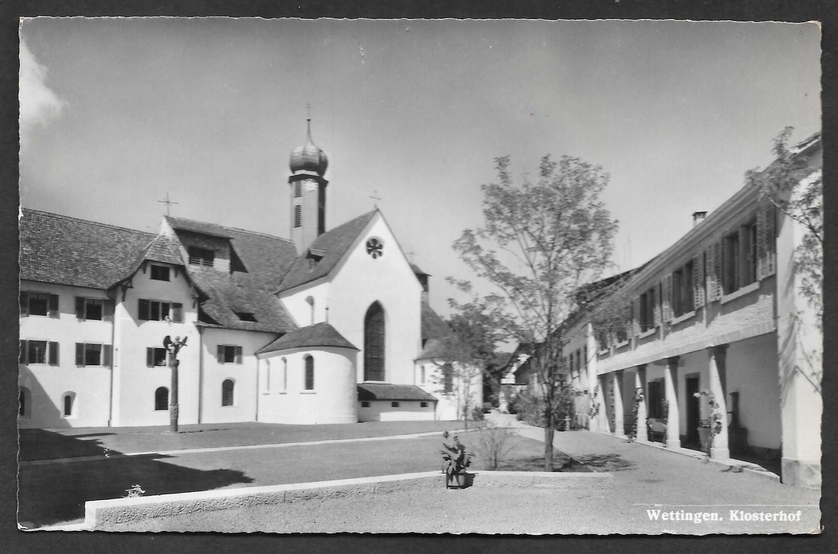 Ansichtskarten: Wettingen Klosterhof – Gebraucht aus Olten von clotaldi