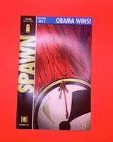 Spawn #225 (2012) – Obama Wins Variant Cover Image Comics
