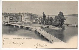 GENÈVE Pont et Hôtel des Bergues