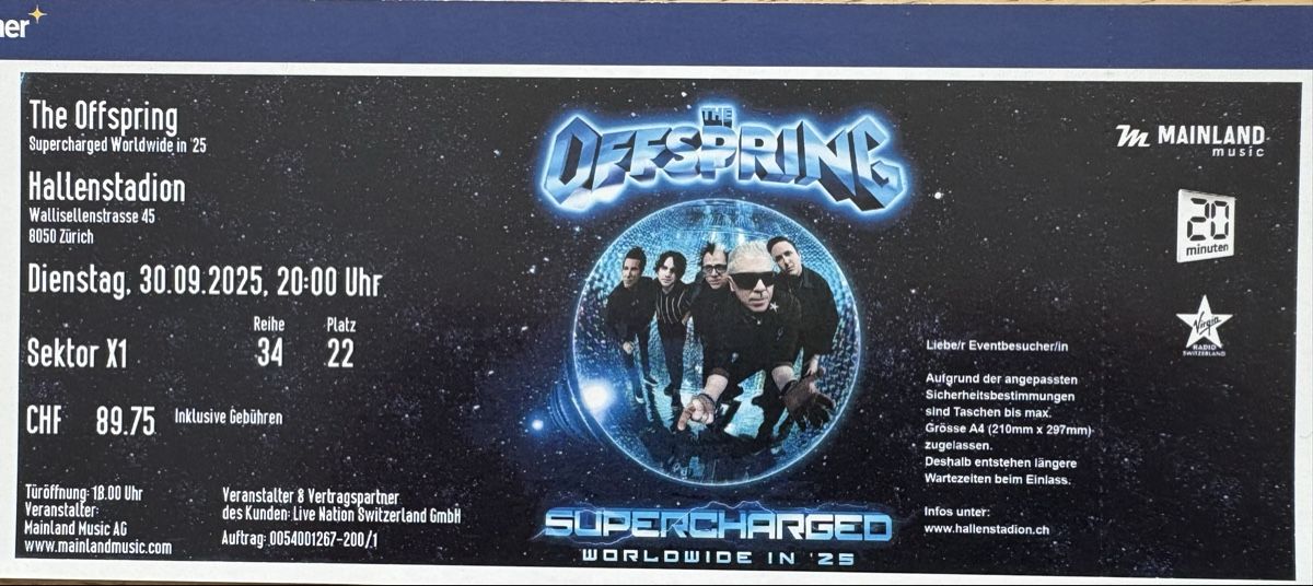 Tickets: Ticket Offspring Hallenstadion 30. September 2025 – Neu (gemäss Beschreibung) aus Besenbüren von Marvelboy