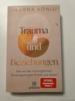 Trauma und Beziehungen - Verena König