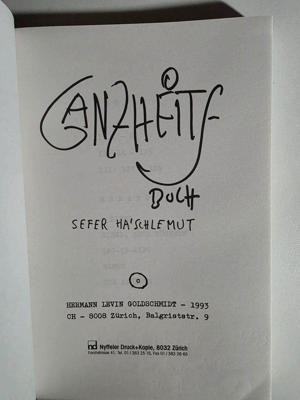 Bücher: Ganzheits Buch - Hermann Levin Goldschmidt 1993 – Gebraucht aus Walterswil BE von Lonitti 2