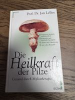 Buch Die Heilkraft der Pilze Jan Lelley guter Zustand