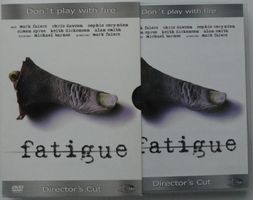 FATIGUE (Director's Cut)