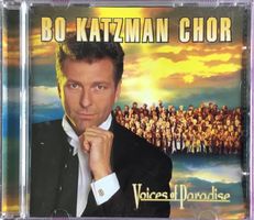 (CD) Bo Katzman Chor  Voices of Paradise