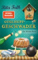 Falk Rita - Guglhupf-Geschwader / Krimi