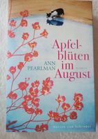 Ann Pearlman - Apfelblüten im August, Roman