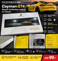 Porsche Cayman GT4 981 – Manuel d’utilisation original franç