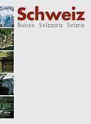 Schweiz Suisse Svizzera Svizra