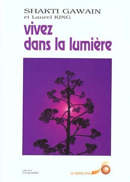 Libri: Vivez dans la lumière – Usato da Neuchâtel venduto da Dualseele