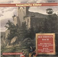 Beethoven / Bach - Romantische Klöster