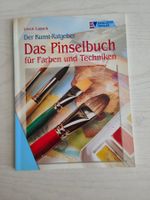 Das Pinselbuch für Farben und Techniken; Ulrich Lassek