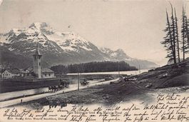 Sils-Baselgia und die Maloja-Post(kutschen), gelaufen 1904