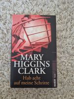 Buch Mary Higgins Clark Hab acht auf meine Schritte gut