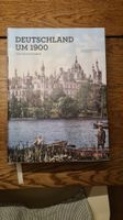 Deutschland um 1900 - Ein Porträt in Farbe