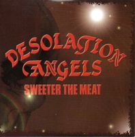 CD - Desolation Angels NWOBHM - Sweeter than Meat - Hardrock