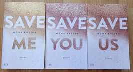 Maxton Hall Trilogie/Save Me, Save You, Save US Mona Kasten 