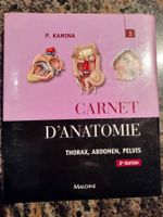 Carnet d'anatomie - Tome 3, Thorax, abdomen, pelvis P.Kamina