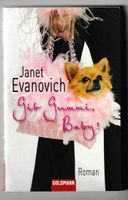 Janet Evanovich : Gib Gummi Baby !