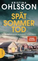 Kristina Ohlsson - Spätsommertod- Thriller