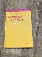Ulsenheimer – Arztstrafrecht in der Praxis