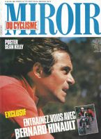 Miroir du Cyclisme : Rendez-vous Bernard Hinault- Mai 1986