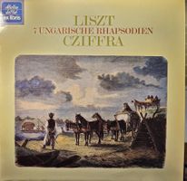 Liszt - Cziffra – 7 Ungarische Rhapsodien