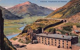 Andermatt, Kriegskaserne und Urserental, gelaufen 1919