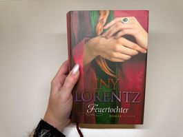 ROMAN: Iny Lorentz, Feuertochter