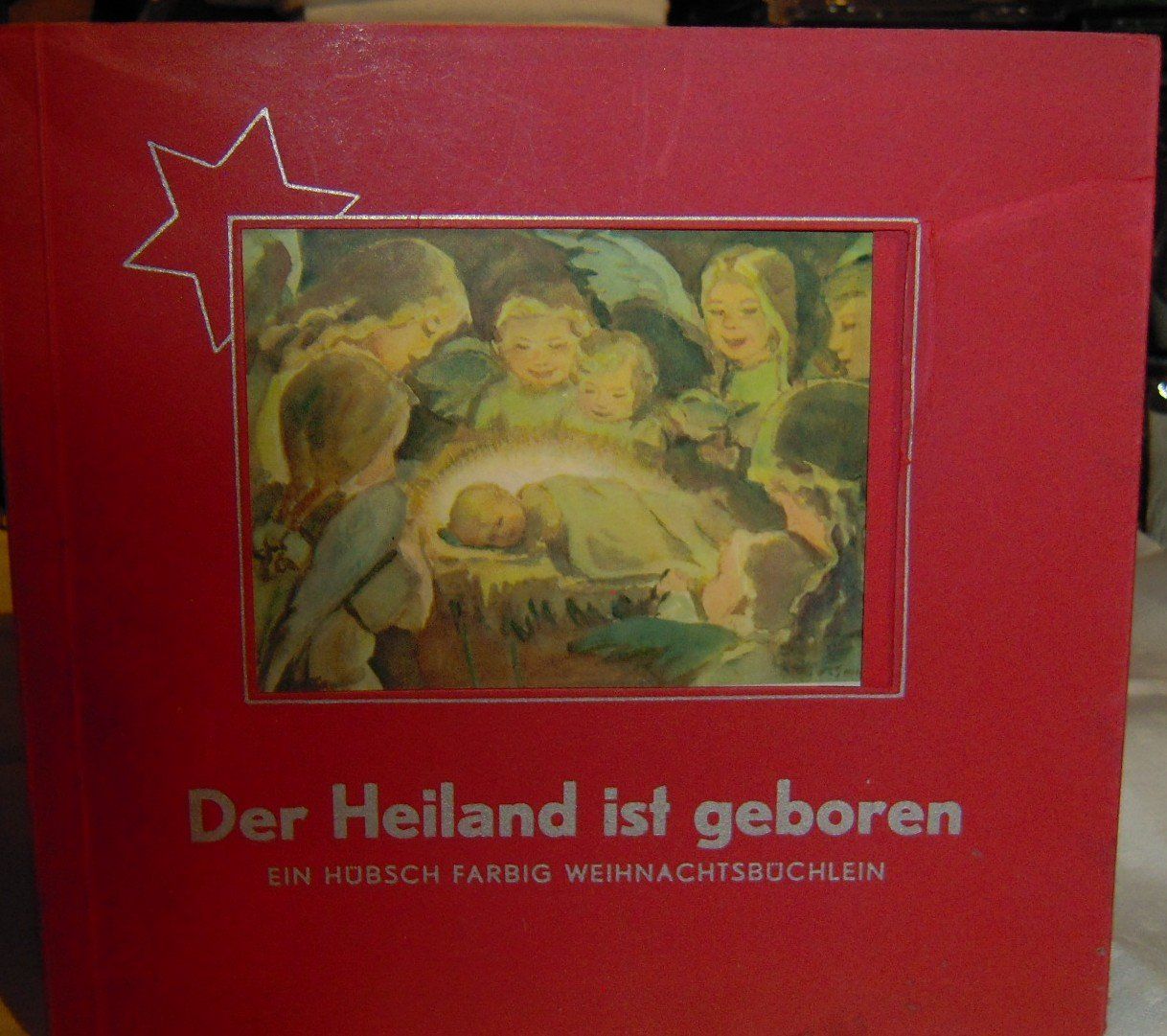 Libri: Der Heiland ist geboren – Usato da Heimberg venduto da Rockenrol