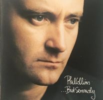 Phil Collins – ...but seriously