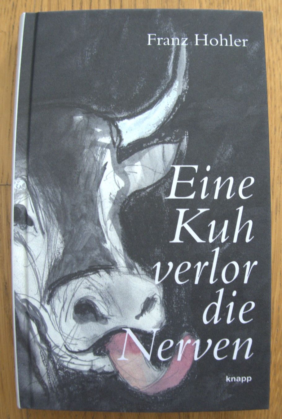 Libri: Franz Hohler - Eine Kuh verlor die Nerven – Nuovo (secondo la descrizione) da Rheinfelden venduto da bigi0956