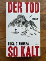 Luca D‘Andrea - Der Tod so kalt