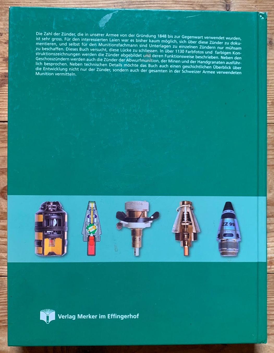 Libri: Buch Die Zünder der Schweizer Armee 1848-2000 – Usato da Goldingen venduto da Bergler012 1