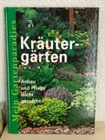 Kräutergarten - Anbau und Pflege leicht gemacht