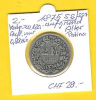 1875 Fr. 2.- u.E. Qualität ss/ss+ Ag 0.835/10gr/8,35gr fein