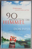 90 Minuten im Himmel - Erfahrungen zwischen Leben und Tod