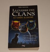 La Guerre des Clans_Guide illustré