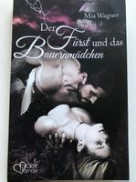 der Fürst und das Bauernmädchen von Mia Wagner