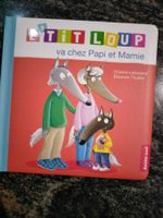 P'Tit Loup Va Chez Papi Et Mamie dès 2 ans