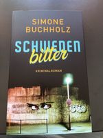 Schweden bitter, Simone Buchholz, Krimi 2025