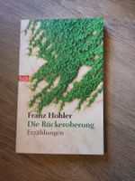 Franz Hohler - Die Rückeroberung Erzählungen