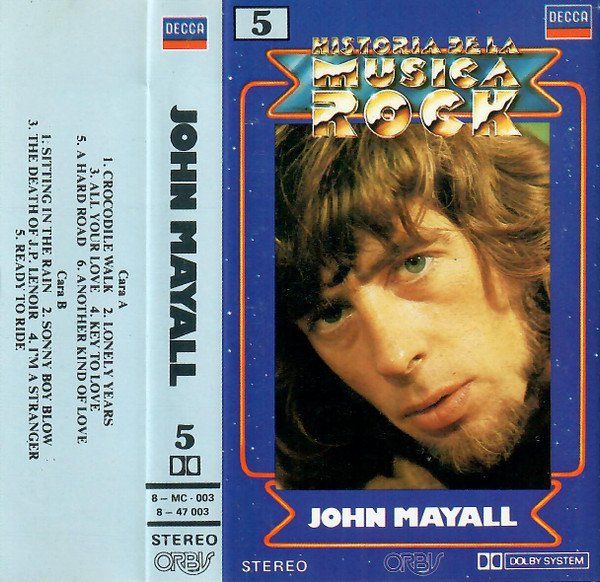 Cassettes audio: CASSETTE JOHN MAYALL - BLUES – D'occasion à PORRENTRTUY par RABAIS_SPORT
