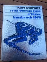 Jeux Olympiques d'Hiver Innsbruck 1976 Karl Schranz