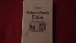 GESCHICHTE DER GEMEINDE MEILEN (ZÜRICH)!!( 1934)