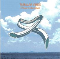 Tubular Vibes CD A Tribute To Mike Oldfield