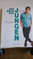 Das Buch für Jungen: Freundschaft, Liebe & Sexualität